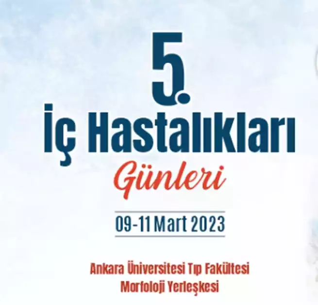 Ankara University Faculty of Medicine 5th Internal Medicine Days 2023